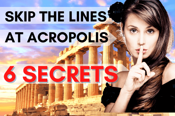 Skip the Lines at Acropolis